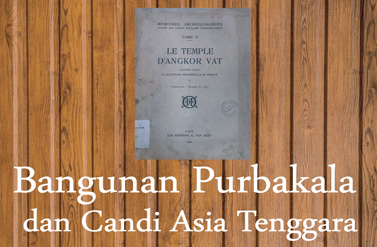 Bangunan purbakala dan Candi Asia Tenggara